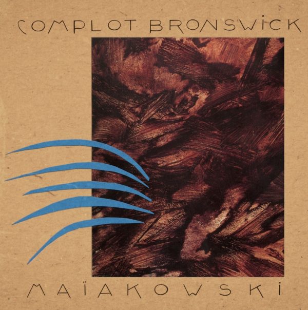 Complot Bronswick: Maïakowski LP