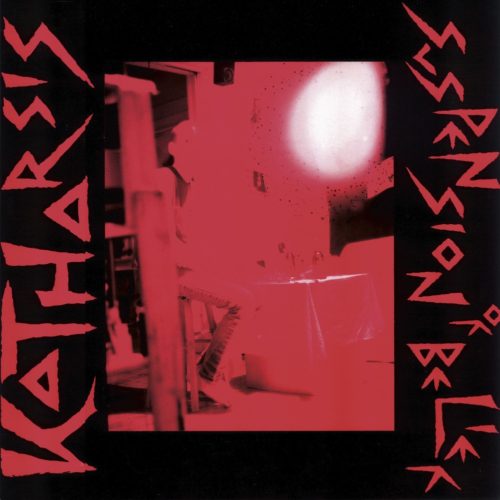 Katharsis: Suspension of Belief LP