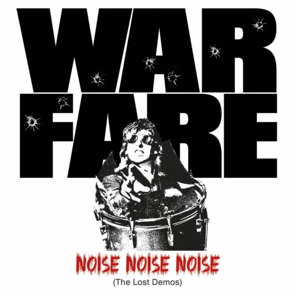 Warfare: Noise, Noise, Noise (The Lost Demos) CD