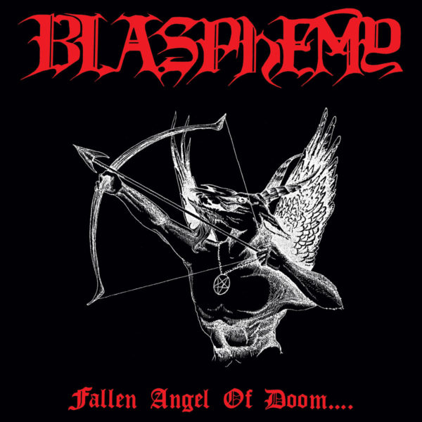 Blasphemy: Fallen Angel of Doom… LP