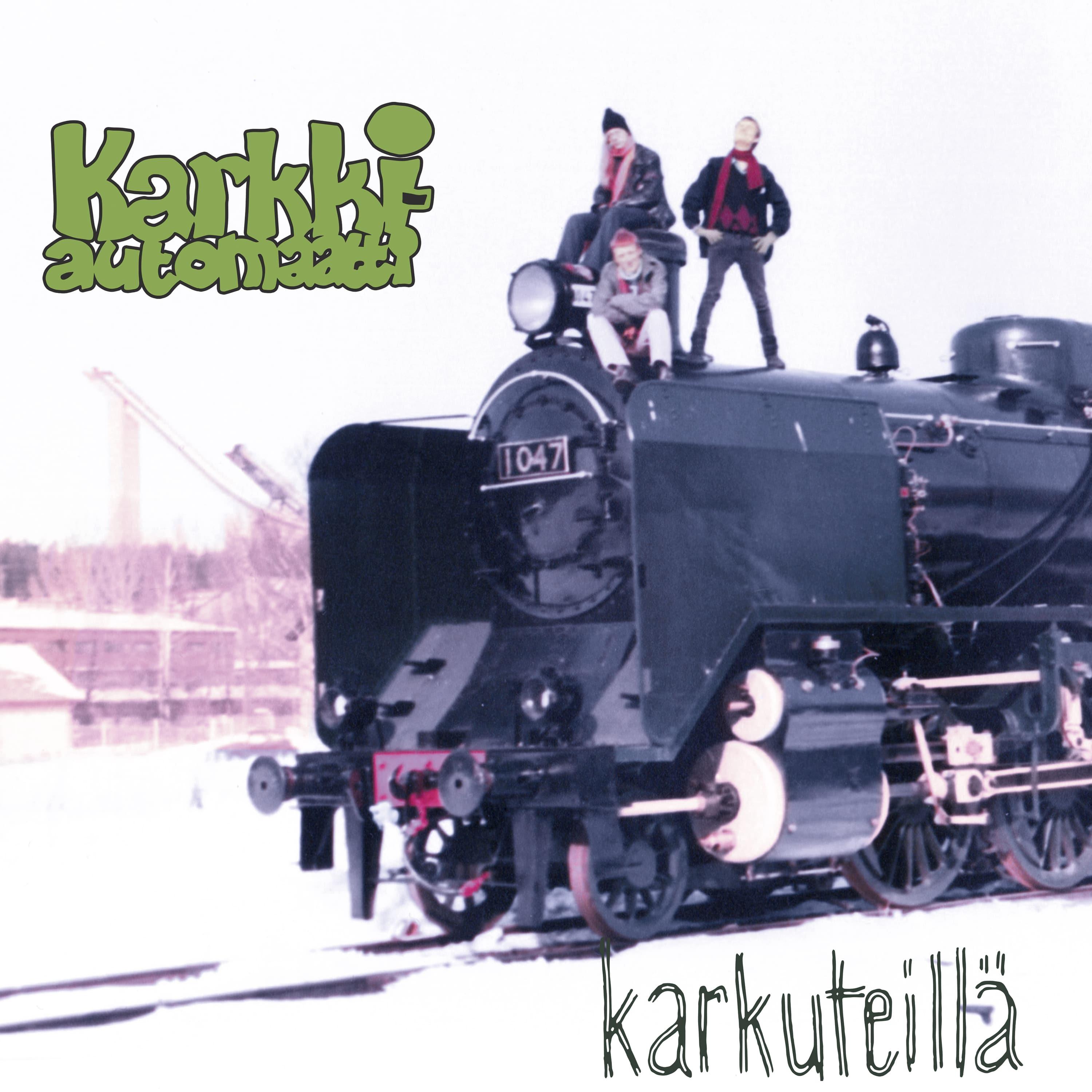Karkkiautomaatti: Karkuteillä LP