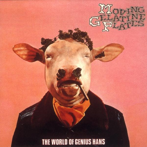 Moving Gelatine Plates: The World of Genius Hans CD | Ektro