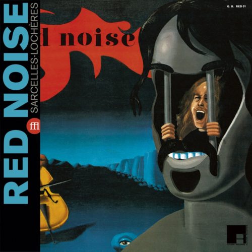 Red Noise: Sarcelles - Lochères LP