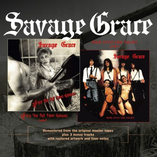 Savage Grace: After The Fall From Grace / Ride Into The Night CD