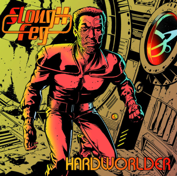 Slough Feg: Hardworlder CD