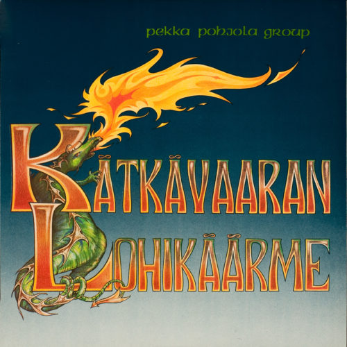 Pekka Pohjola: Kätkävaaran lohikäärme LP