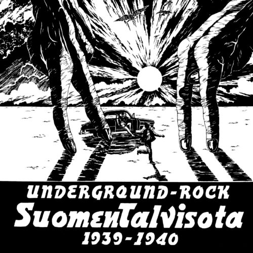 Suomen Talvisota 1939-1940: Underground-Rock LP