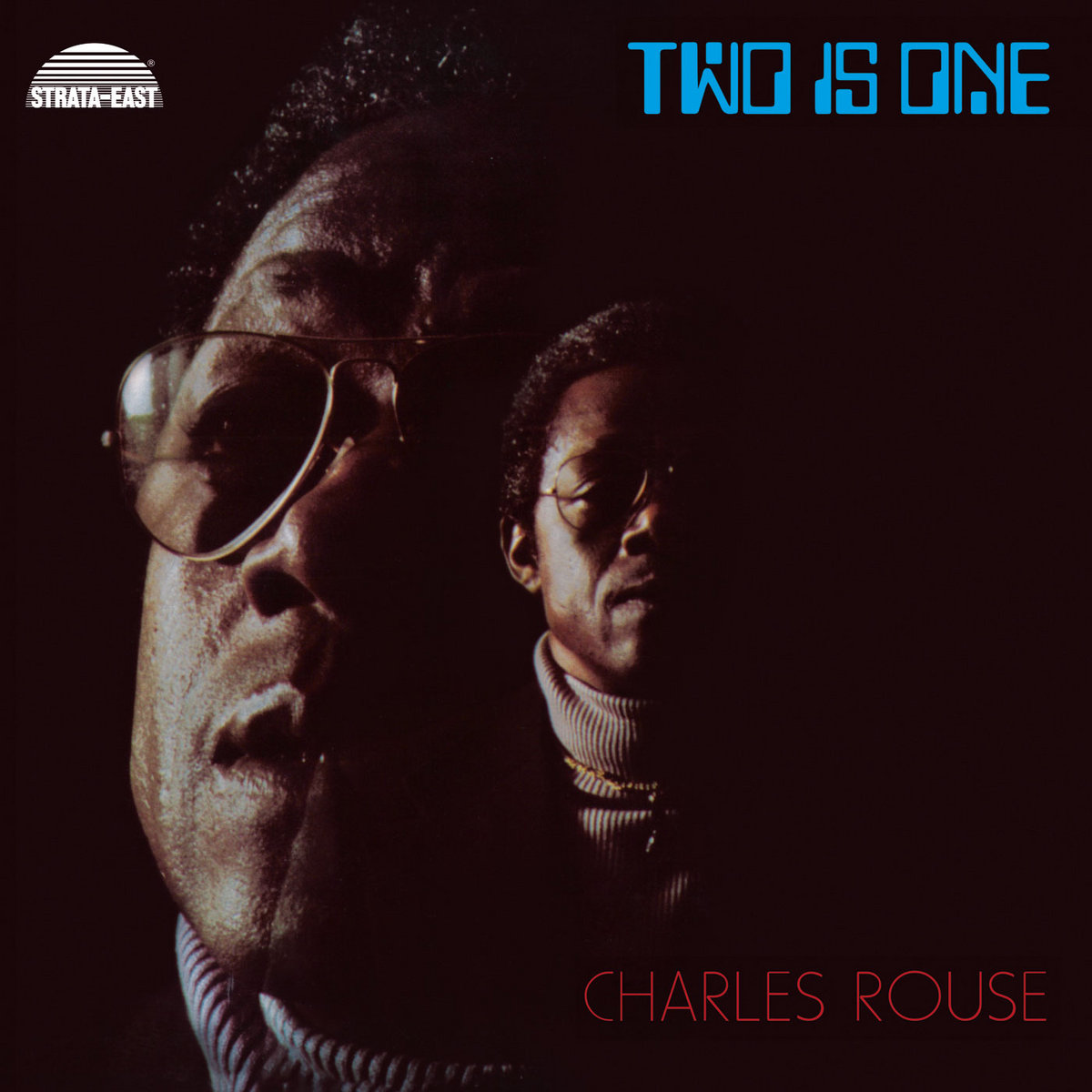 Charles Rouse: Two Is One CD