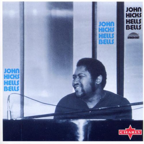 John Hicks: Hell's Bells CD | Ektro Records