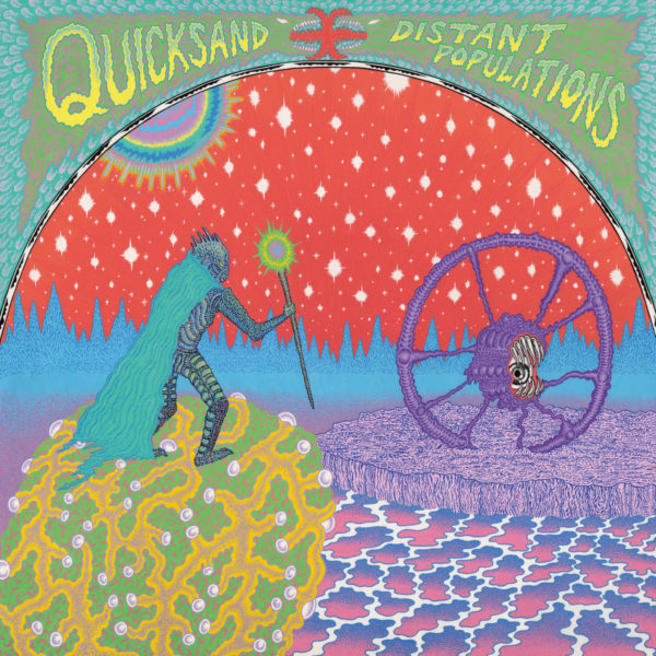 Quicksand: Distant Populations LP (SPLATTER)