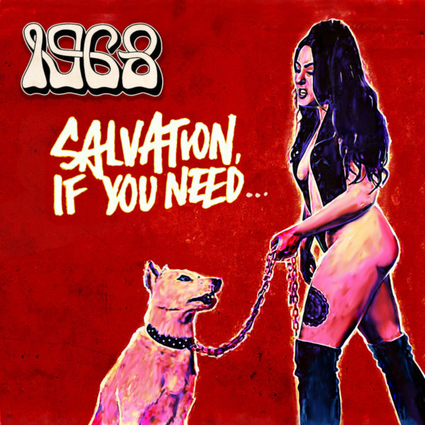 1968: Salvation, If You Need... LP