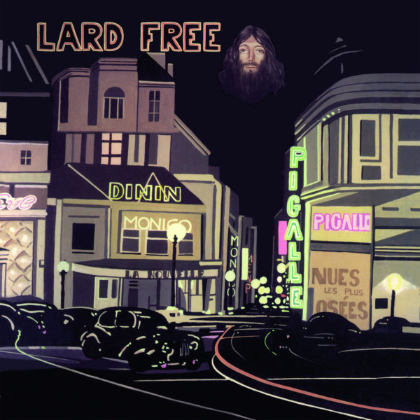 Lard Free: I'm Around About Midnight LP