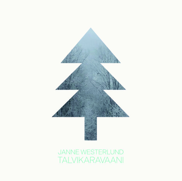 Janne Westerlund: Talvikaravaani LP