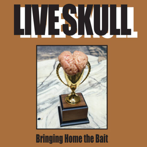 Live Skull: Bringing Home The Bait LP
