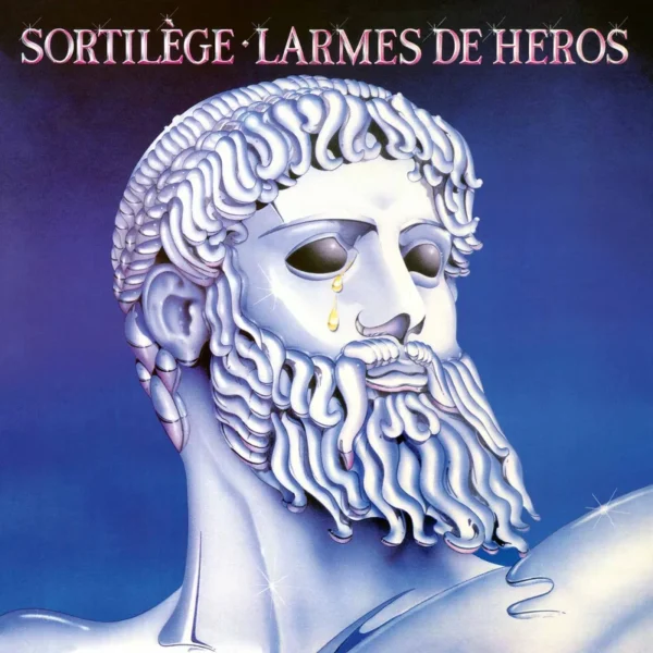 Sortilège: Larmes de héros LP