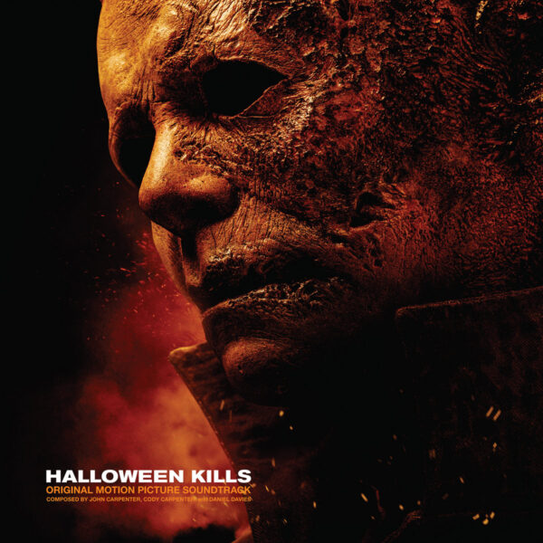 John Carpenter, Cody Carpenter And Daniel Davies: Halloween Kills CD