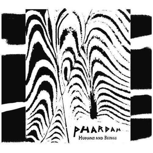 Phardah: Humans and beings LP
