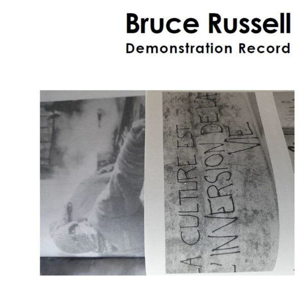 Bruce Russell: Demonstration Record LP