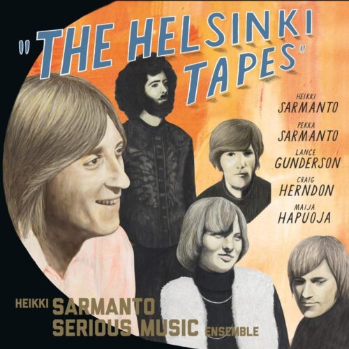 Heikki Sarmanto Serious Music Ensemble: The Helsinki Tapes 2 CD