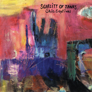 Scarcity Of Tanks: Ohio Captives CD