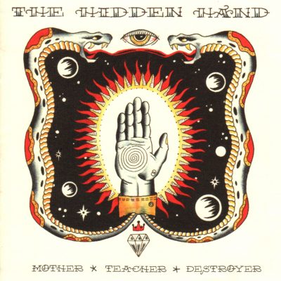 The Hidden Hand: Mother Teacher Destroyer CD