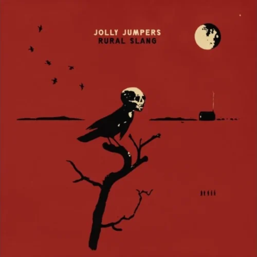 Jolly Jumpers: Rural Slang LP