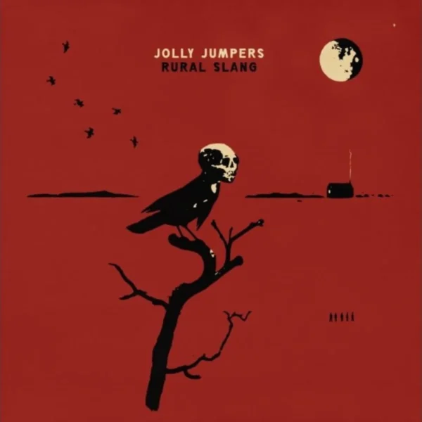 Jolly Jumpers: Rural Slang LP