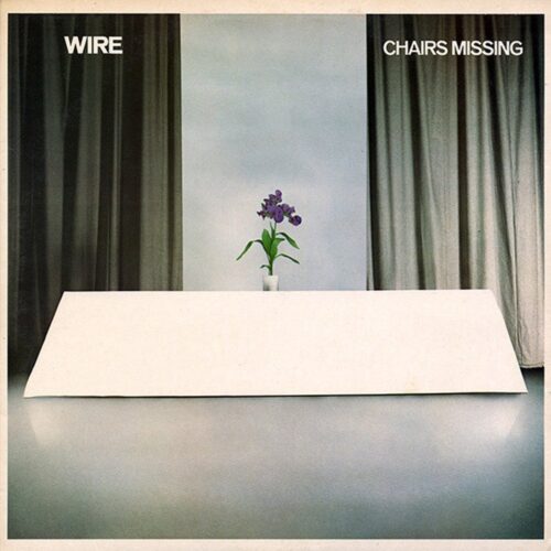 Wire: Chairs Missing LP