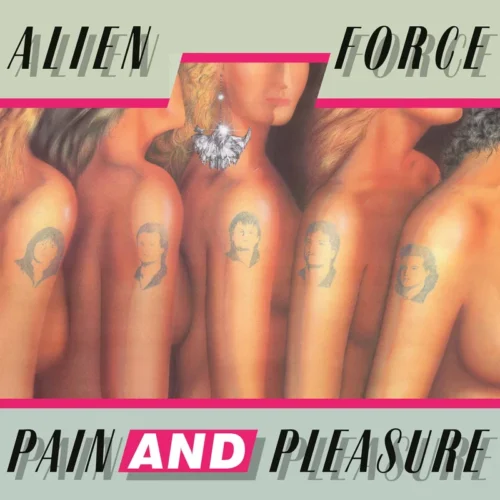 Alien Force: Pain and Pleasure CD