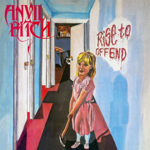 Anvil Bitch: Rise To Offend LP