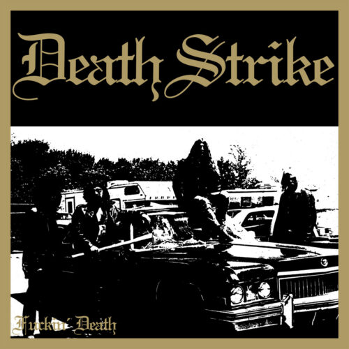 Death Strike: Fuckin' Death 2CD