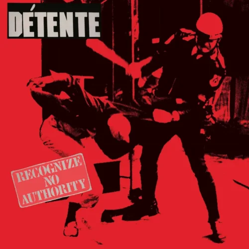 Détente: Recognize No Authority CD