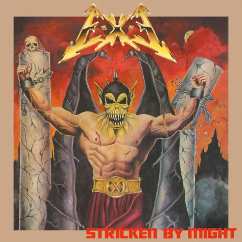 E-X-E: Stricken by Might LP