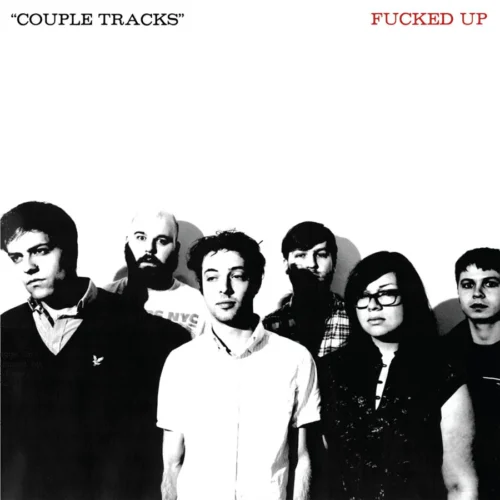 Fucked Up: Couple Tracks: Singles 2001-2009 2CD