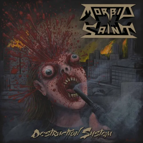 Morbid Saint: Destruction System LP