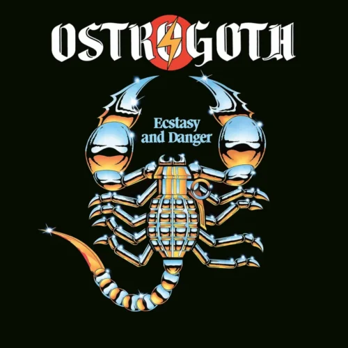 Ostrogoth: Ecstasy and Danger LP