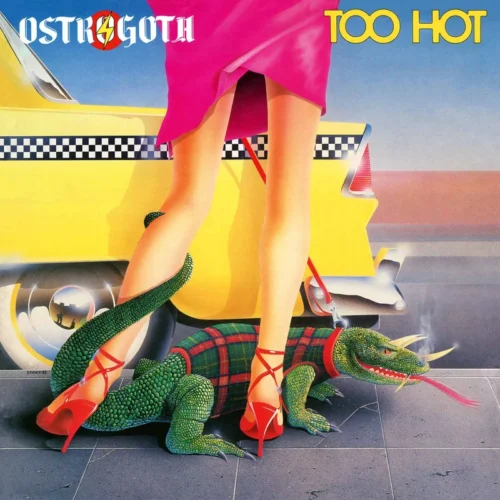 Ostrogoth: Too Hot LP
