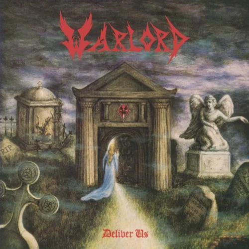 Warlord: Deliver Us LP