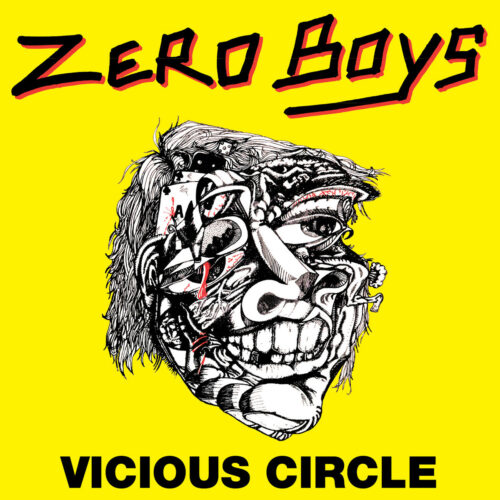 Zero Boys: Vicious Circle CD