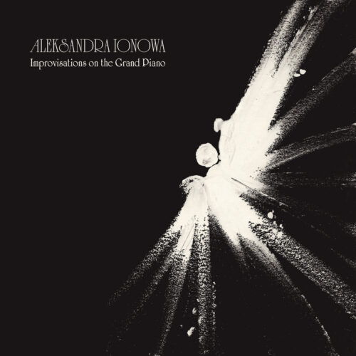 Aleksandra Ionowa: Improvisations on the Grand Piano LP