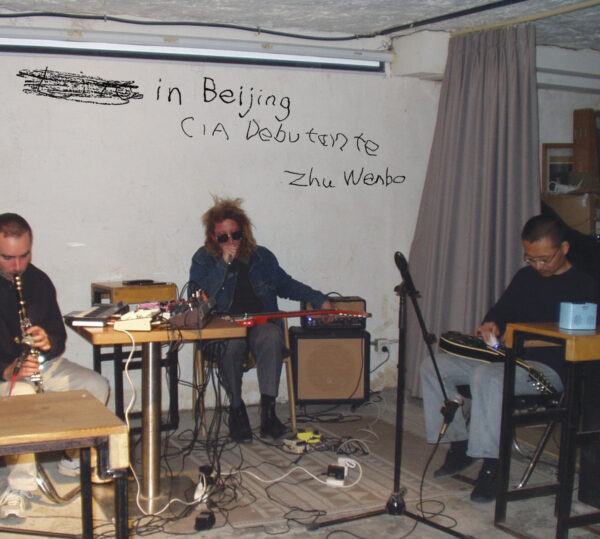 CIA Debutante & Zhu Wenbo: In Beijing CD