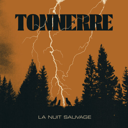 Tonnerre: La nuit sauvage LP