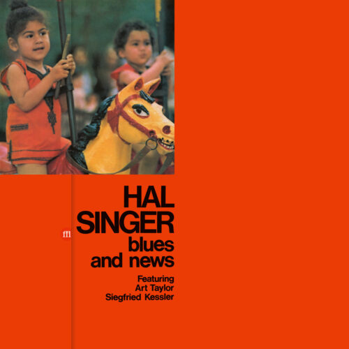 Hal Singer: Blues And News LP