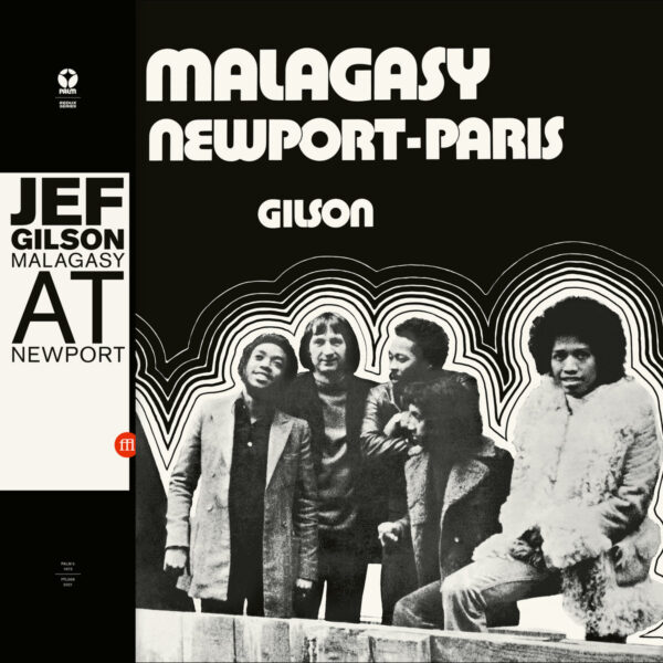 Jef Gilson: Malagasy at Newport-Paris LP