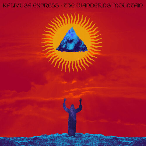 Kaliyuga Express: The Wandering Mountain LP