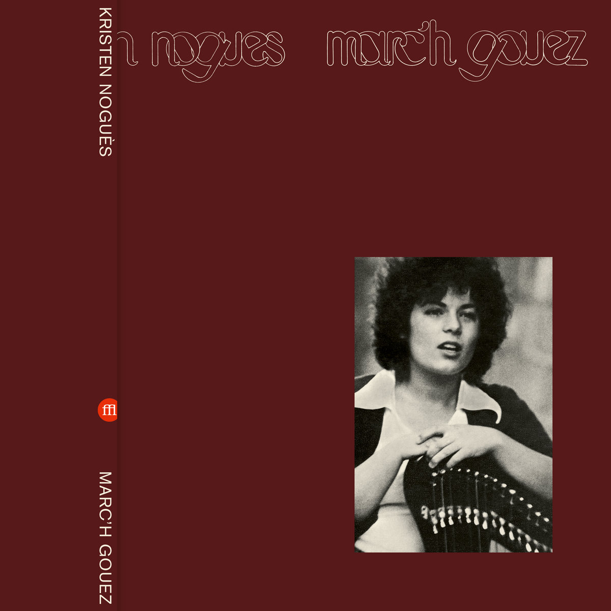 Kristen Nogues: Marc'h Gouez LP