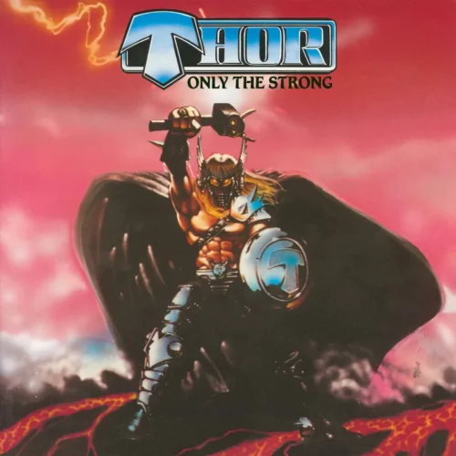 Thor: Only the Strong LP