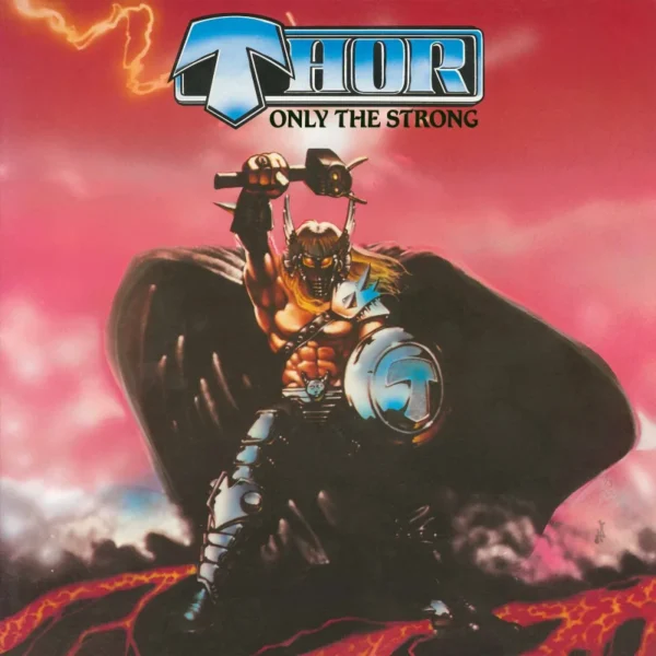 Thor: Only the Strong CD
