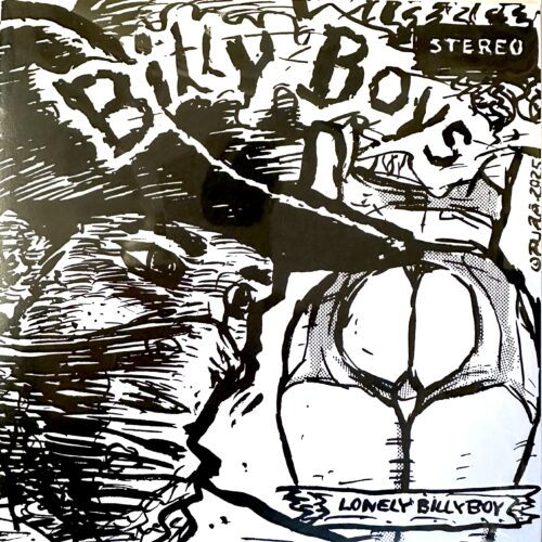 Billy Boys: Lonely Billyboy / XXX 7"