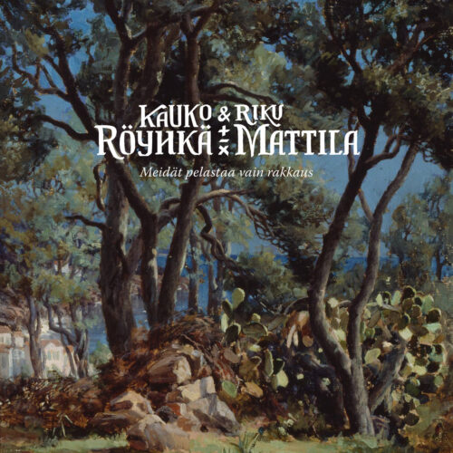 Kauko Röyhkä & Riku Mattila: Meidät pelastaa vain rakkaus LP